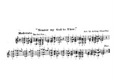 Nearer, My God, To Thee: Version for guitar by Lowell Mason