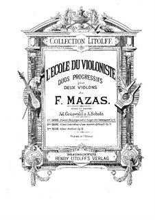 Twelve Progressive Duets for Two Violins, Op.70 No.1-6: Twelve Progressive Duets for Two Violins by Jacques Féréol Mazas