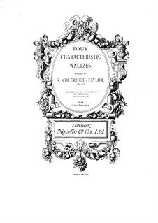 Four Characteristic Waltzes, Op.22: Four Characteristic Waltzes by Samuel Coleridge-Taylor