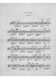 La Paloma (The Dove): Version for guitar by Sebastián Yradier