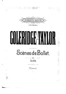 Four Ballet Scenes, Op.64: Four Ballet Scenes by Samuel Coleridge-Taylor