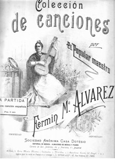Spanish Song 'La Partida': Spanish Song 'La Partida' by Fermin María Alvarez