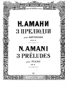 Three Preludes, Op.8: Three Preludes by Nikolay Amani