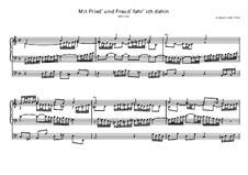 Mit Fried' und Freud' ich fahr' dahin, BWV 616: Für Orgel by Johann Sebastian Bach