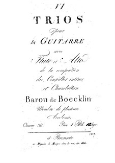 Trios for Guitar, Flute (or Violin) and Viola, No.1, 2, 4 – Flute (or Violin) Part: Trios for Guitar, Flute (or Violin) and Viola, No.1, 2, 4 – Flute (or Violin) Part by Baron de Boecklin