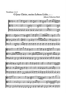 O Jesu Christ, meins Lebens Licht, BWV 118: Trombones part by Johann Sebastian Bach