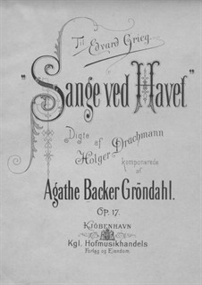Sange ved Havet, Op.17: Sange ved Havet by Agathe Backer Grøndahl