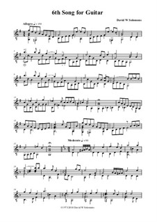 Sixth Song for Guitar: Sixth Song for Guitar by David W Solomons