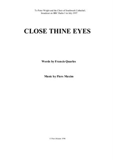 Close Thine Eyes: Close Thine Eyes by Piers Maxim