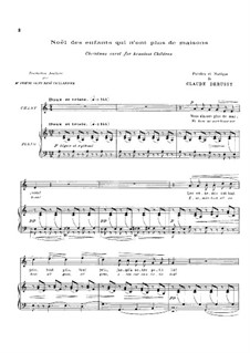 Noël des enfants qui n'ont plus de maison (Christmas Carol for Homeless Children), L.139: Piano-vocal score by Claude Debussy