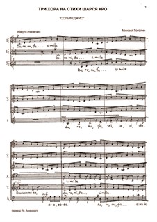 Three choruses on Charles Cro's verses: Three choruses on Charles Cro's verses by Mikhail Gogolin