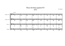 Piece for brass quartet No.5 (47), MVWV 109: Piece for brass quartet No.5 (47) by Maurice Verheul