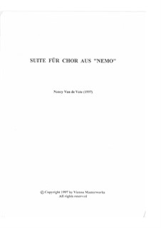 Choral Suite from 'Nemo': With orchestra by Nancy Van de Vate