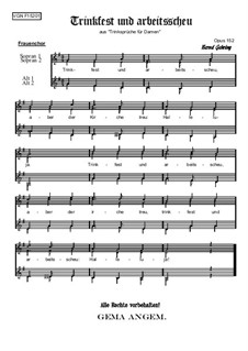 Trinksprüche: Trinkfest und arbeitsscheu, Op.152 F by Bernd Gehring