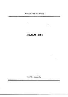 Psalm 121: Psalm 121 by Nancy Van de Vate