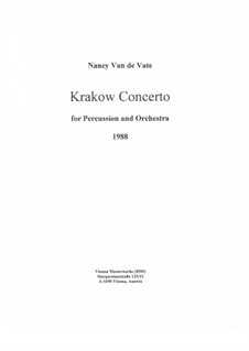 Krakow Concerto for Percussion and Orchestra: Full score by Nancy Van de Vate