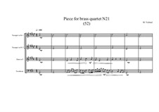 Piece for brass quartet No.21 (52), MVWV 125: Piece for brass quartet No.21 (52) by Maurice Verheul