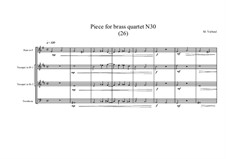 Piece for brass quartet No.30 (26), MVWV 134: Piece for brass quartet No.30 (26) by Maurice Verheul