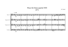 Piece for brass quartet No.50 (67), MVWV 153: Piece for brass quartet No.50 (67) by Maurice Verheul