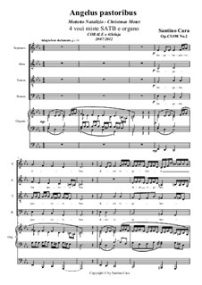 Angelus pastoribus - Christmas Motet for SATB and organ, CS118 No.4: Angelus pastoribus - Christmas Motet for SATB and organ by Santino Cara