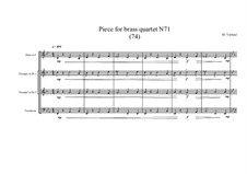 Piece for brass quartet No.71 (74), MVWV 174: Piece for brass quartet No.71 (74) by Maurice Verheul