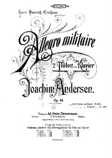 Allegro Militaire for Two Flutes and Piano, Op.48: Full score, solo part by Joachim Andersen