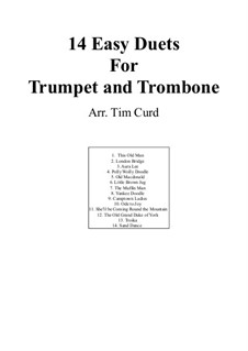 Fourteen Easy Duets: For trumpet and trombone by Ludwig van Beethoven, Stephen Collins Foster, folklore, Unknown (works before 1850)