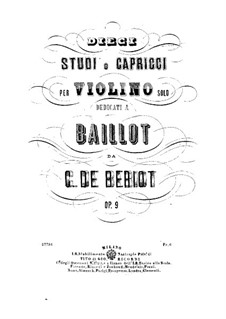 Ten Studies or Caprices, Op.9: Complete set by Charles Auguste de Beriot