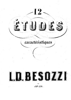 Characteristic Etudes, Op.19: No.1-6 by Louis-Désiré Besozzi