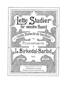 Easy Studies for the Left Hand, Op.15: For piano by Ludvig Birkedal-Barfod
