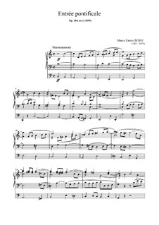 Entrée pontificale, Op.104 No.1: Entrée pontificale by Marco Enrico Bossi