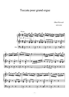 Toccata No.1 in D Minor, Op.108: For organ by Albert Renaud