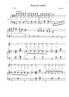 Nun me sceta...!: For voice and piano by Ernesto Tagliaferri
