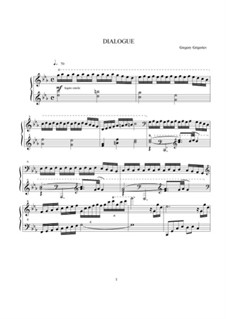 Dialogue, Op.1 No.1: Dialogue by Gregory Grigoriev