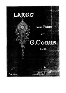 Largo, Op.39: Largo by Georges Conus