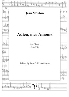 Adieu, mes Amours: Adieu, mes Amours by Jean Mouton