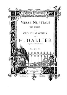 Messe Nuptiale: Messe Nuptiale by Henri Dallier