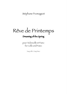 Rêve de Printemps: Rêve de Printemps by Stéphane Fromageot