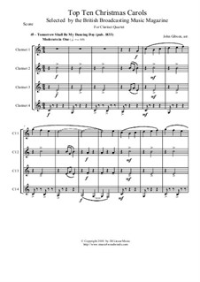 Tomorrow Shall Be My Dancing Day: For clarinet quartet by folklore