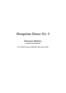 Dance No.5 in F Sharp Minor: For 10-piece brass ensemble and snare drum by Johannes Brahms