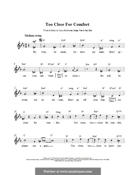 Too Close for Comfort: Melody line, lyrics and chords by George David Weiss, Jerry Bock, Larry Holofcener