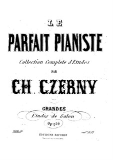 Grandes études de salon, Op.756: Complete set by Carl Czerny