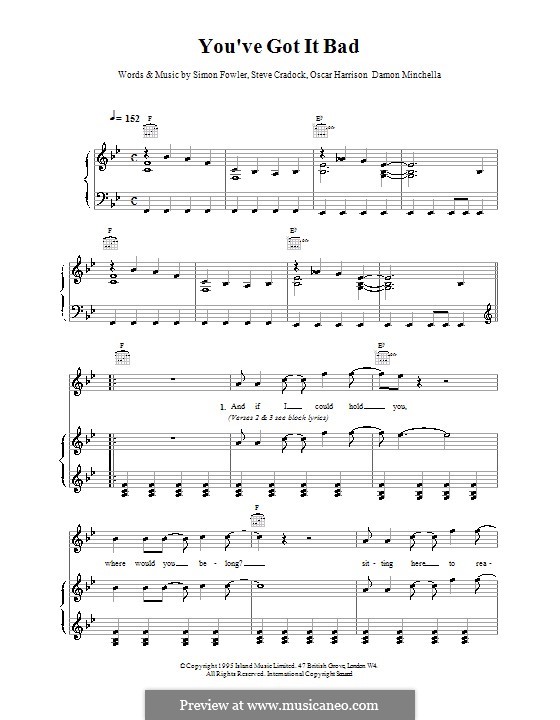 You've Got It Bad (Ocean Colour Scene): For voice and piano (or guitar) by Damon Minchella, Oscar Harrison, Simon Fowler, Steve Cradock