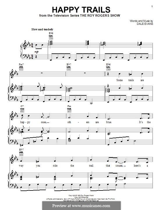 Happy Trails (from The Roy Rogers Show): For voice and piano (or guitar) by Dale Evans