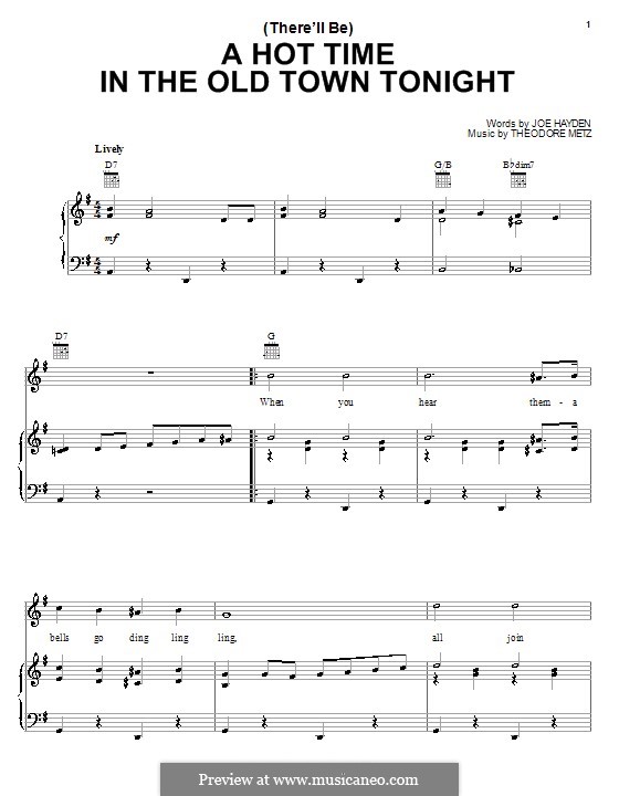 (There'll Be) A Hot Time in the Old Town Tonight: For voice and piano (or guitar) by Joe Hayden, Theodore M. Metz