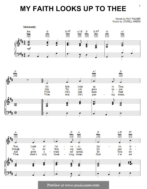 My Faith Looks Up to Thee: For voice and piano (or guitar) by Lowell Mason