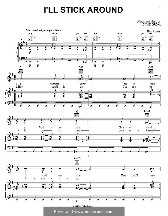 I'll Stick Around (Foo Fighters): For voice and piano (or guitar) by David Grohl