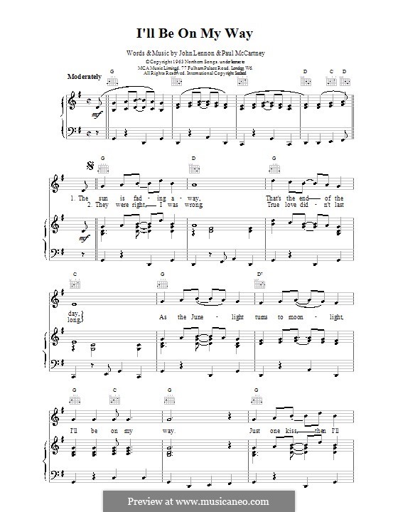 I'll Be on My Way (The Beatles): For voice and piano (or guitar) by John Lennon, Paul McCartney