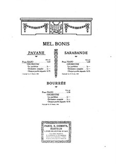 Pavane, Sarabande and Bourrée: Pavane, Sarabande and Bourrée by Mel Bonis