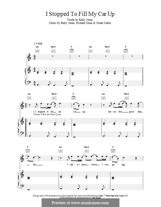 I Stopped to Fill My Car Up (Stereophonics): For voice and piano (or guitar) by Kelly Jones, Richard Jones, Stuart Cable